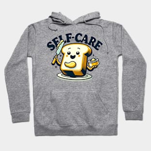 Toasty Self-Care - Bread's Spa Day Hoodie